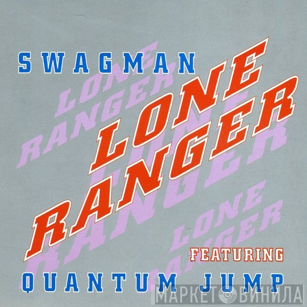 Swagman - Lone Ranger