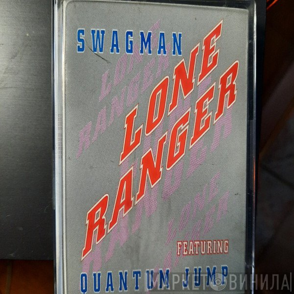 Swagman  - Lone Ranger