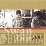 Swan Dive - June