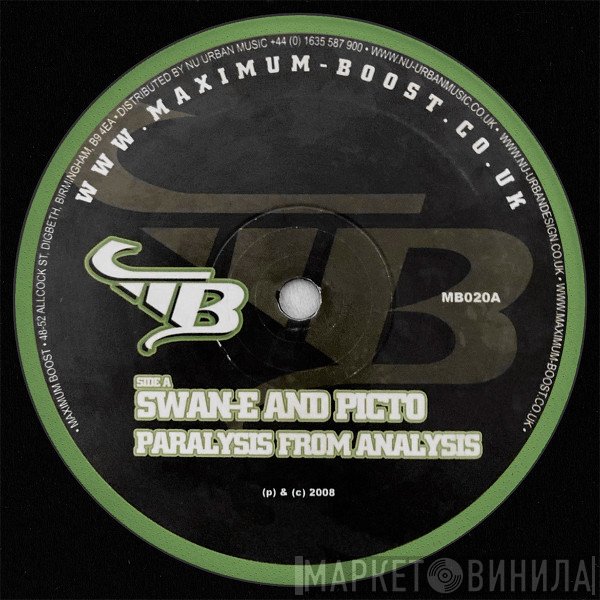 Swan-E, Picto - Paralysis And Analysis / Give Me More