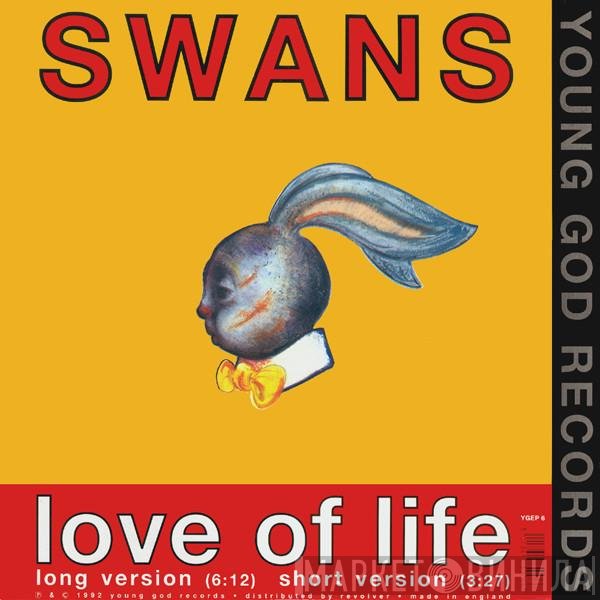 Swans - Love Of Life / Amnesia