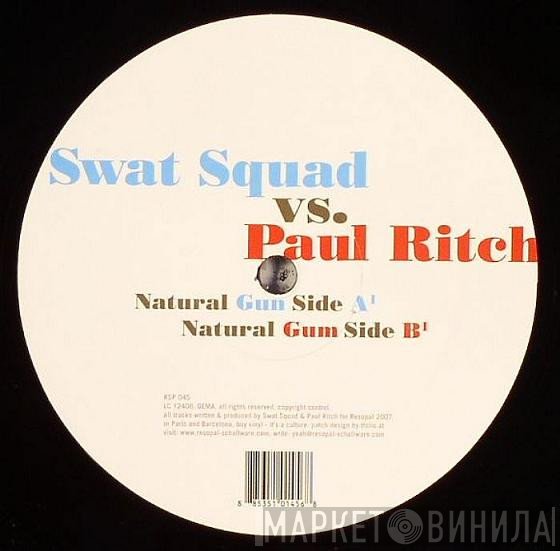 Swat-Squad vs. Paul Ritch  - Natural Gun