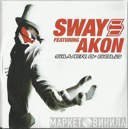 Sway, Akon - Silver &amp; Gold