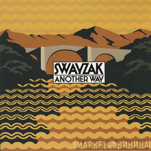Swayzak  - Another Way