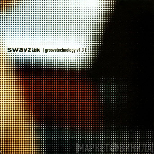 Swayzak - Groovetechnology v1.3