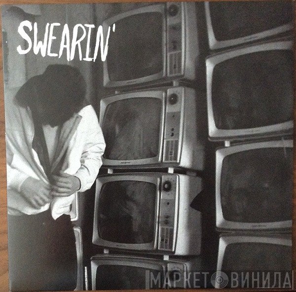 Swearin' - Swearin'