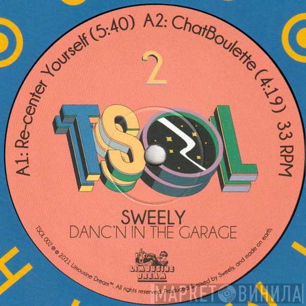 Sweely - Danc'n In The Garage