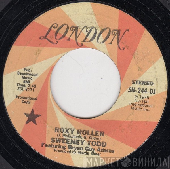 Sweeney Todd Featuring Bryan Adams  - Roxy Roller