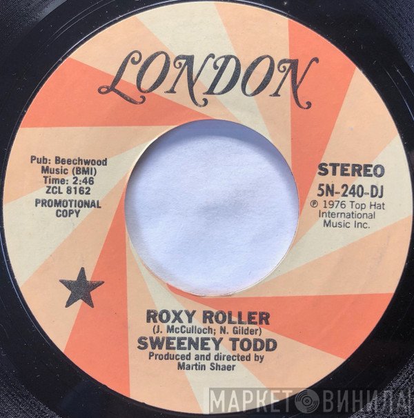 Sweeney Todd  - Roxy Roller