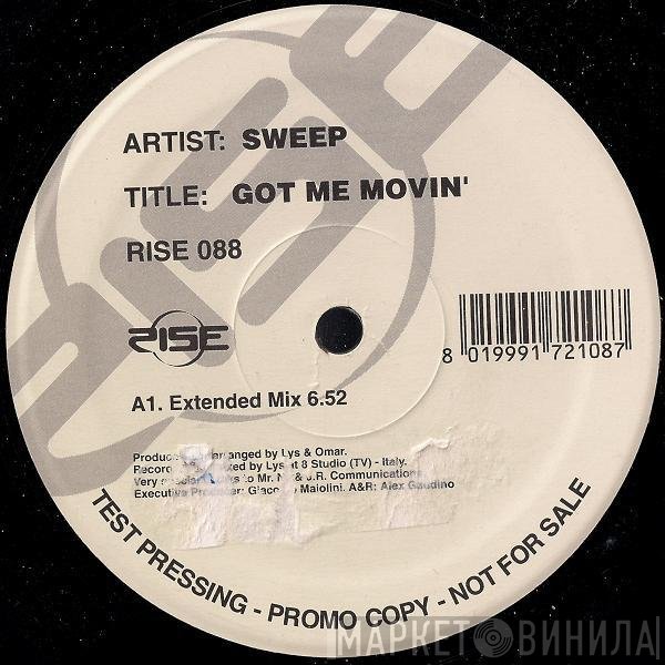 Sweep  - Got Me Movin'