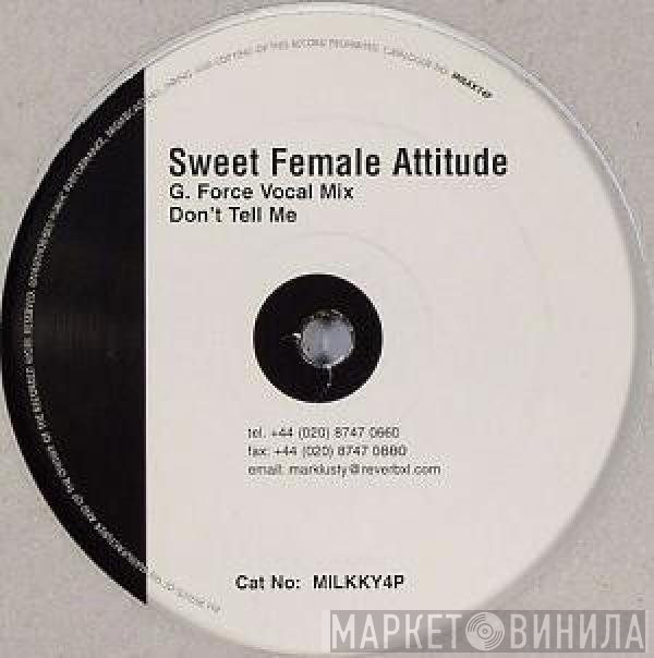 Sweet Female Attitude - Don't Tell Me