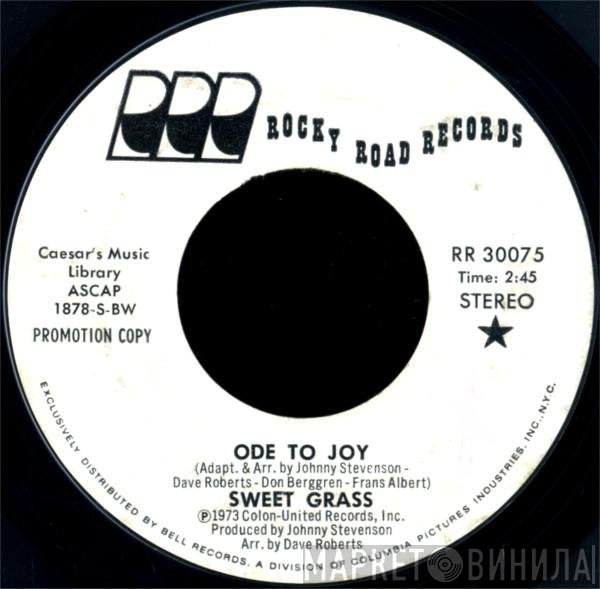 Sweet Grass - Ode To Joy