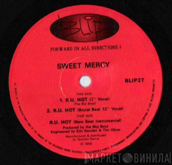 Sweet Mercy  - R.U. Hot