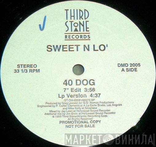 Sweet N Lo' - 40 Dog