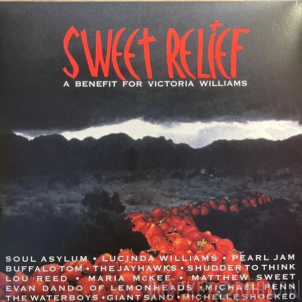  - Sweet Relief (A Benefit For Victoria Williams)