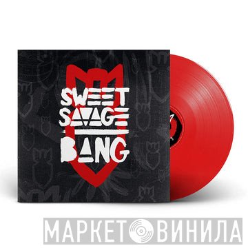Sweet Savage - Bang