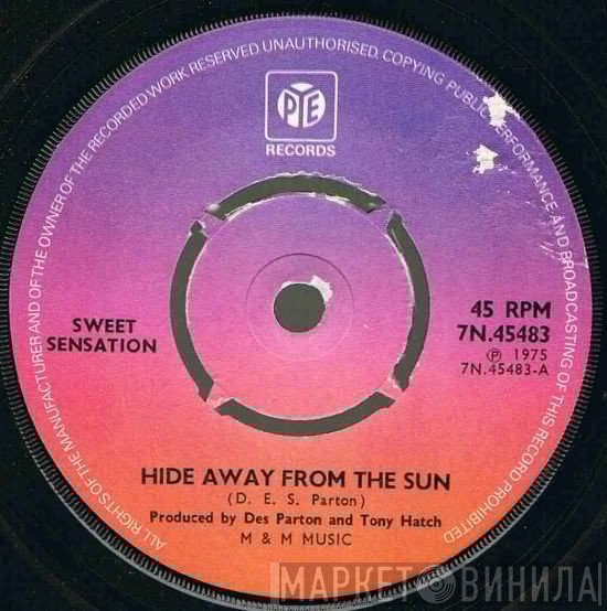 Sweet Sensation  - Hide Away From The Sun / Boom Boom Boom