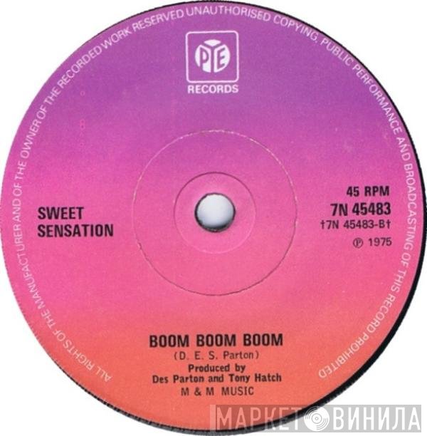 Sweet Sensation  - Hide Away From The Sun / Boom Boom Boom
