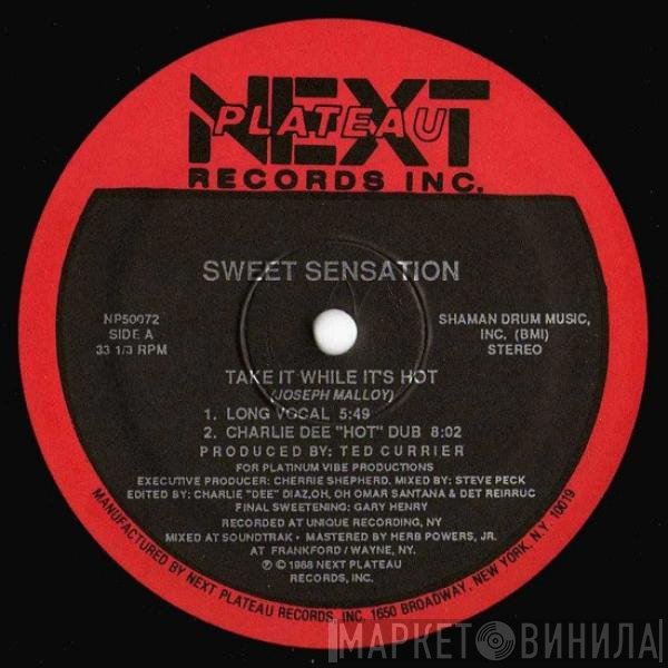 Sweet Sensation - Take It While It's Hot