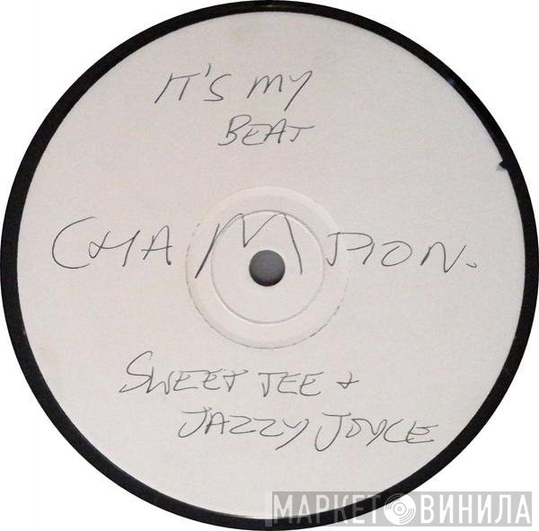 Sweet Tee, Jazzy Joyce - It's My Beat