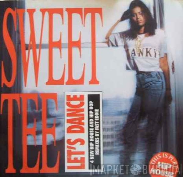 Sweet Tee  - Let's Dance