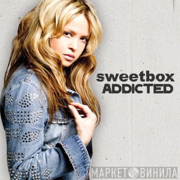 Sweetbox  - Addicted