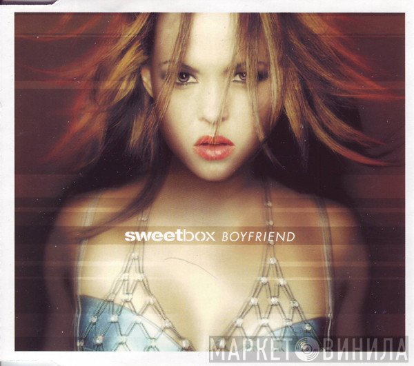 Sweetbox  - Boyfriend