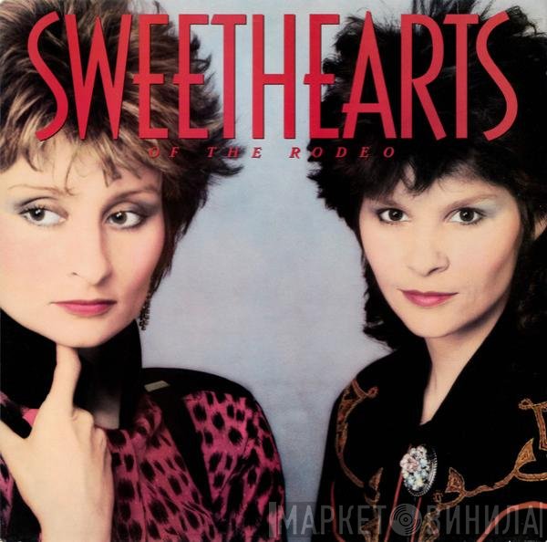 Sweethearts Of The Rodeo - Sweethearts Of The Rodeo