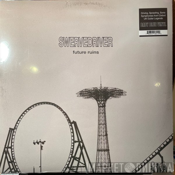 Swervedriver - Future Ruins