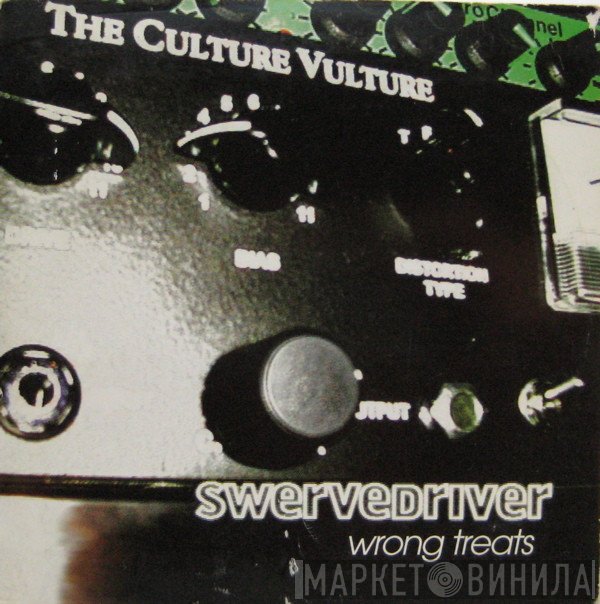 Swervedriver - Wrong Treats