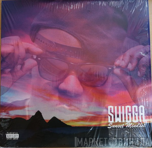 Swigga - Sunset Mindset