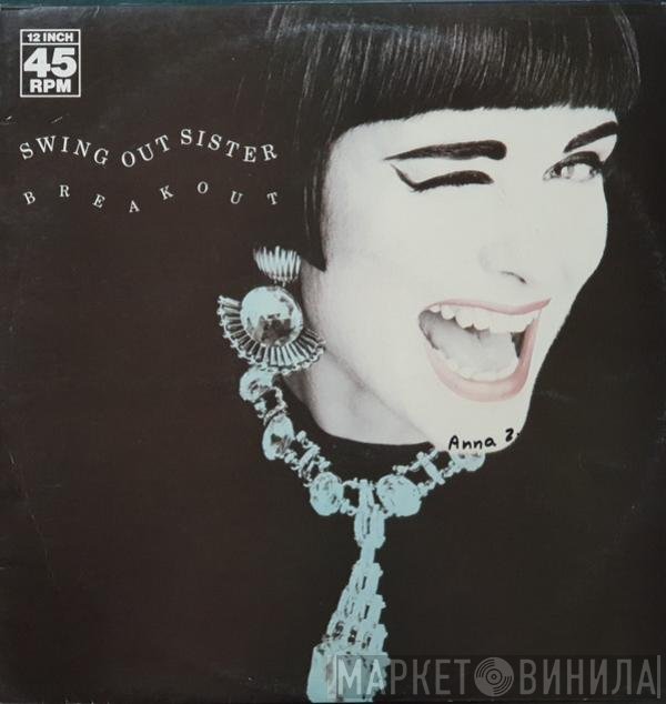 Swing Out Sister  - Breakout
