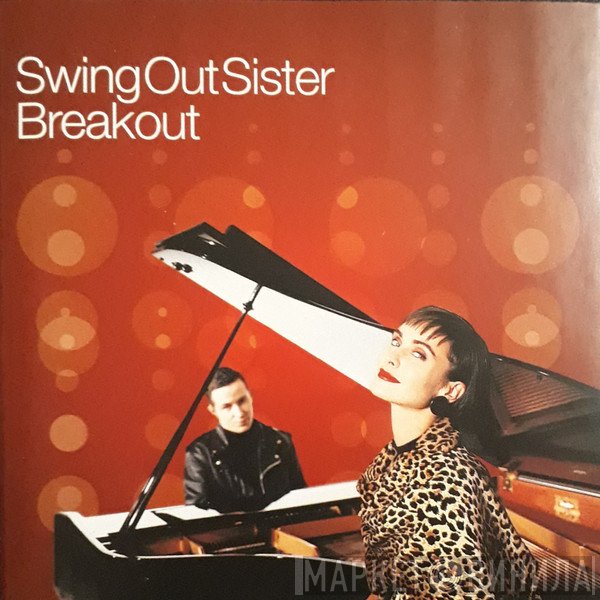 Swing Out Sister  - Breakout
