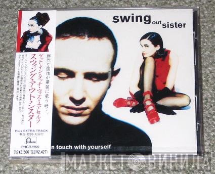 Swing Out Sister  - Get In Touch With Yourself