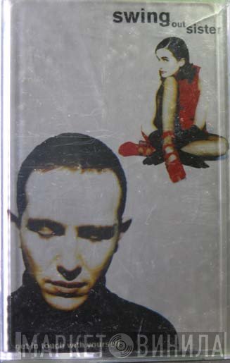 Swing Out Sister  - Get In Touch With Yourself