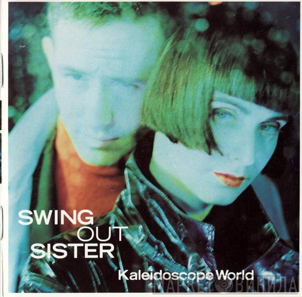 Swing Out Sister - Kaleidoscope World