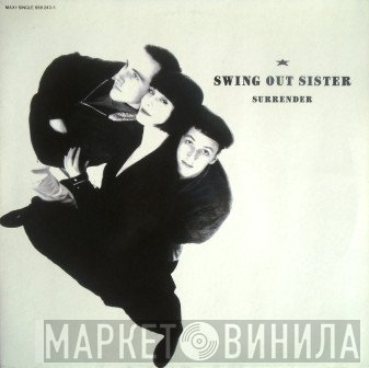 Swing Out Sister  - Surrender