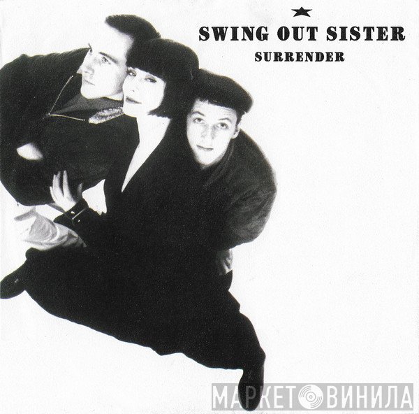 Swing Out Sister  - Surrender