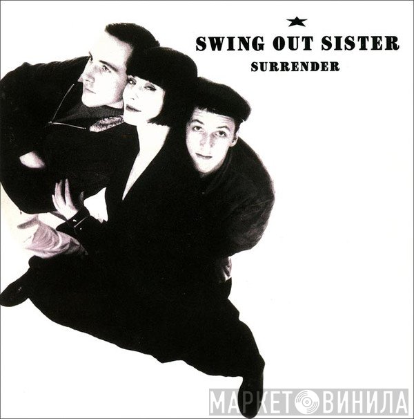 Swing Out Sister  - Surrender