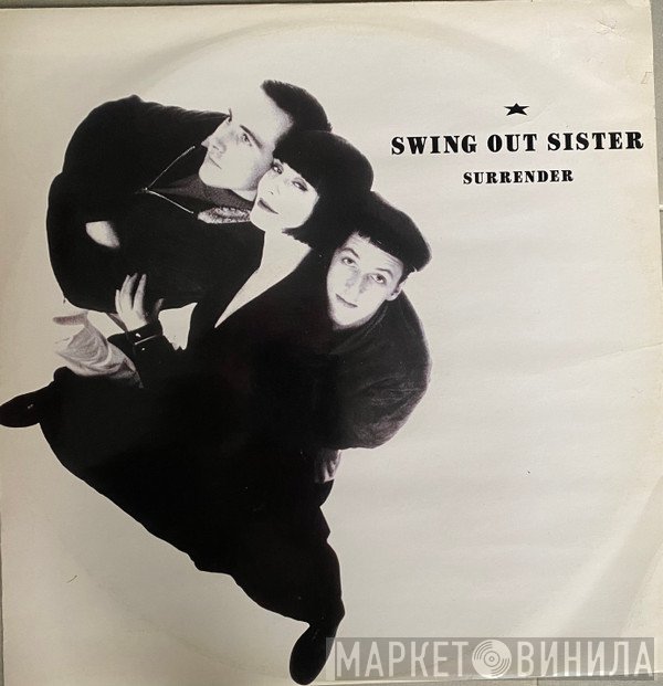 Swing Out Sister  - Surrender