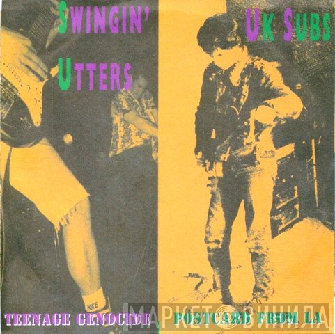 Swingin' Utters / UK Subs  - Split Vision Volume One