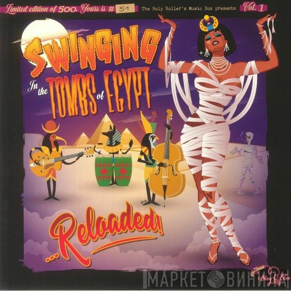  - Swinging In The Tombs Of Egypt Vol. 1