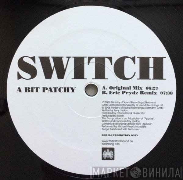 Switch  - A Bit Patchy
