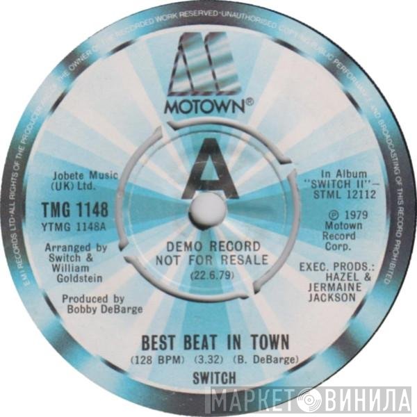 Switch  - Best Beat In Town