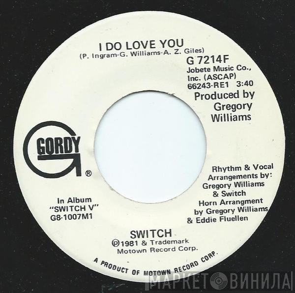 Switch  - I Do Love You