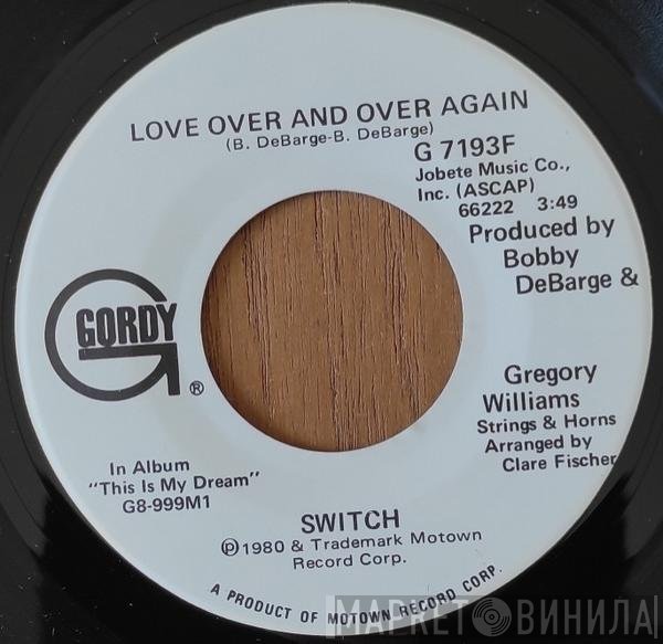 Switch  - Love Over And Over Again