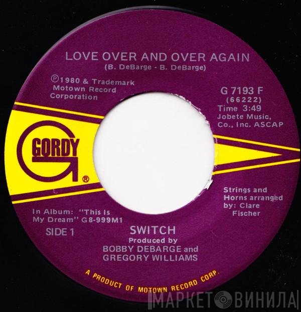 Switch  - Love Over And Over Again