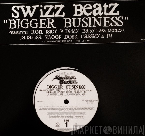 Swizz Beatz, Ronald Isley, P. Diddy, Baby , Jadakiss, Snoop Dogg, Cassidy , TQ - Bigger Business