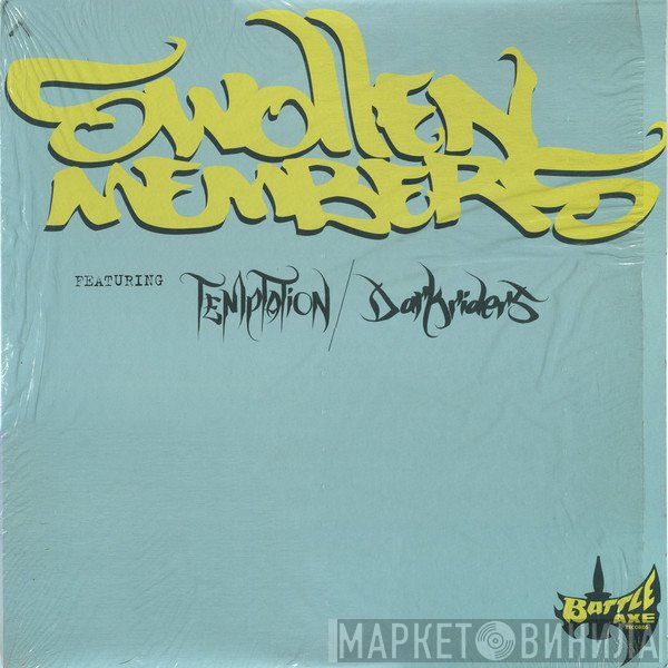 Swollen Members  - Temptation / Dark Riders