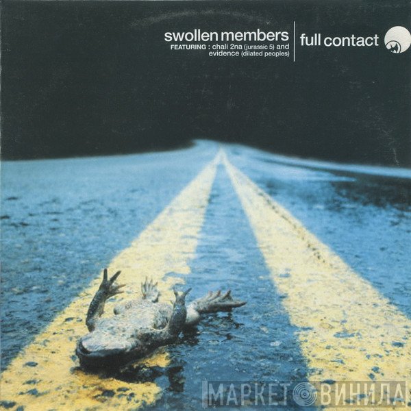 Swollen Members, Evidence , Chali 2NA - Full Contact